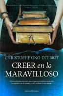 Creer En Lo Maravilloso