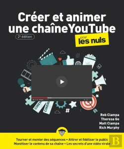 Bertrand.pt - Créer Et Animer Une Chaine Youtube Pour Les Nuls (2e Édition)