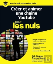 Créer Et Animer Une Chaîne Youtube Pour Les Nuls