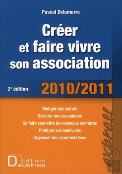 Bertrand.pt - Créer Et Faire Vivre Son Association (2e Édition)