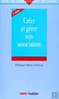 Bertrand.pt - Creer Et Gerer Son Association 3eme Edition