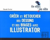 Créer Et Retoucher Des Dessins Et Des Images Avec Illustrator