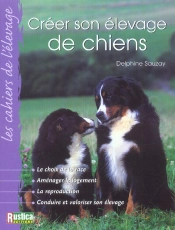 Creer Son Elevage De Chiens