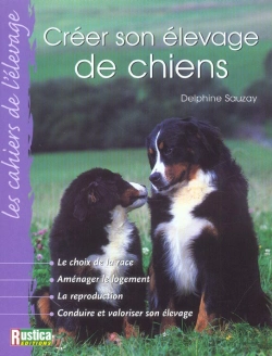 Bertrand.pt - Creer Son Elevage De Chiens
