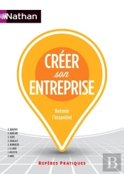 Creer Son Enreprise - Reperes Pratiques - Numero 67 2015