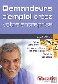 Bertrand.pt - Creer Son Entreprise Special Demandeurs D'Emploi