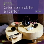 Creer Son Mobilier En Carton Tome 2