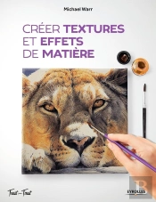 Créer Textures Et Effets De Matière