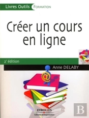 Créer Un Cour En Ligne (2e Édition)