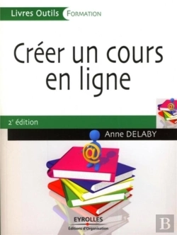 Bertrand.pt - Créer Un Cour En Ligne (2e Édition)