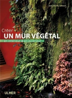 Bertrand.pt - Creer Un Mur Vegetal