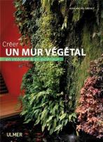 Creer Un Mur Vegetal