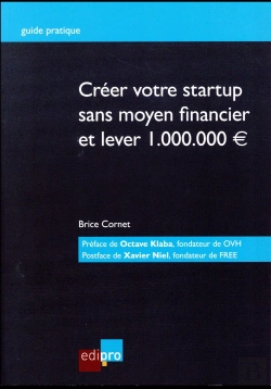 Bertrand.pt - Creer Votre Start-Up Sans Moyen Financier Et Lever 1.000.000 D'Euros