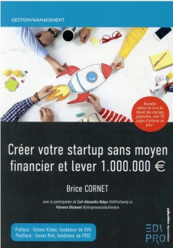 Bertrand.pt - Creer Votre Startup Sans Moyen Financier Et Lever 1 Million D Euros, 2eme Ed