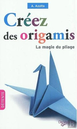 Bertrand.pt - Creez Des Origamis