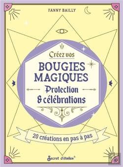 Bertrand.pt - Créez Vos Bougies Magiques : Protections & Célébrations