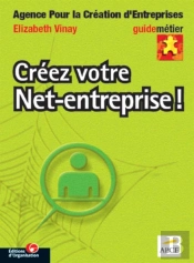 Créez Votre Net-Entreprise !