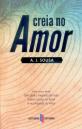Creia no Amor