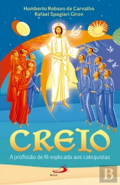 Creio - A Profissão De Fé Explicada Aos Catequistas