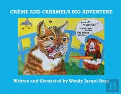 Creme And Caramel'S Big Adventure
