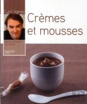Crèmes Et Mousses