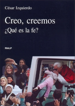 Bertrand.pt - Creo, Creemos. ¿Qué Es La Fe?