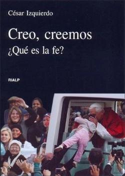 Bertrand.pt - Creo, Creemos. ¿Qué Es La Fe?
