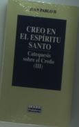 Creo En El Espíritu Santo