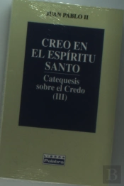 Creo En El Espíritu Santo