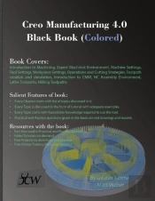 Creo Manufacturing 4.0 Black Book (Colored)