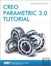 Creo Parametric 3.0 Tutorial