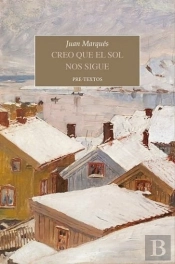 Creo Que El Sol Nos Sigue
