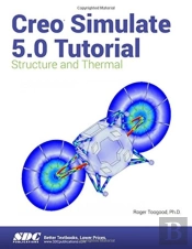 Creo Simulate 5.0 Tutorial