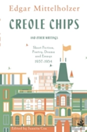 Creole Chips & Other Writings