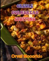 Creole Cornbread Stuffing