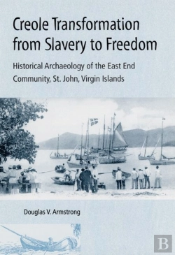 Bertrand.pt - Creole Transformation From Slavery To Freedom