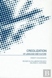 Creolization Of Language And Culture