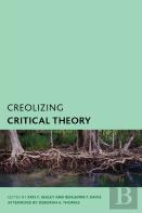 Creolizing Critical Theory