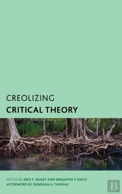 Bertrand.pt - Creolizing Critical Theory