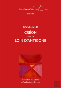 Bertrand.pt - Créon, Suivi De Loin D'Antigone