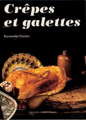 Crêpes Et Galettes