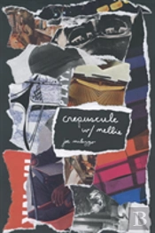Crepuscule W/ Nellie