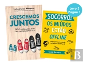 Crescemos Juntos | Socorro! Os Miúdos Estão Offline