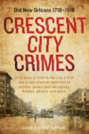 Crescent City Crimes