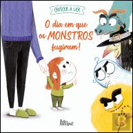 Crescer a Ler 2: O Dia em que os Monstros Fugiram!