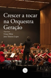 Crescer a Tocar na Orquestra Geração