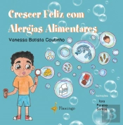 Crescer Feliz com Alergias Alimentares