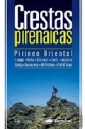Crestas Pirenaicas. Pirineo Oriental