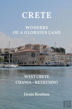 Bertrand.pt - Crete. Wonders Of A Glorious Land