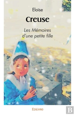 Bertrand.pt - Creuse : Les Mémoires D'Une Petite Fille